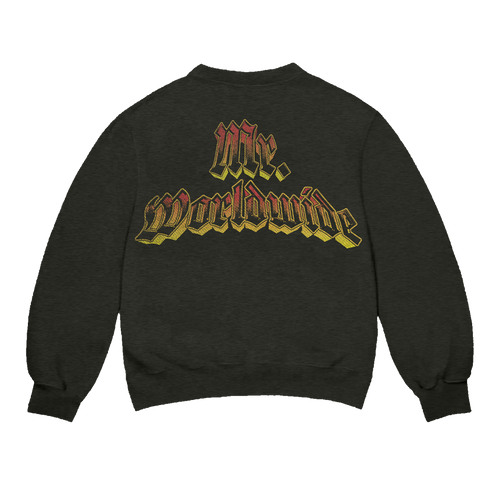 Mr. Worldwide Crewneck Sweatshirt